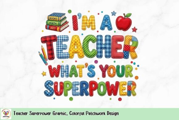 Celebrate Teaching Pride with the Colorful Patchwork Design
