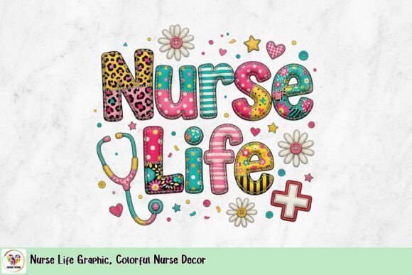 Nurse Life Graphic: Vibrant Decor for Creative Projects